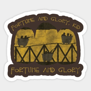 Fortune and Glory Sticker